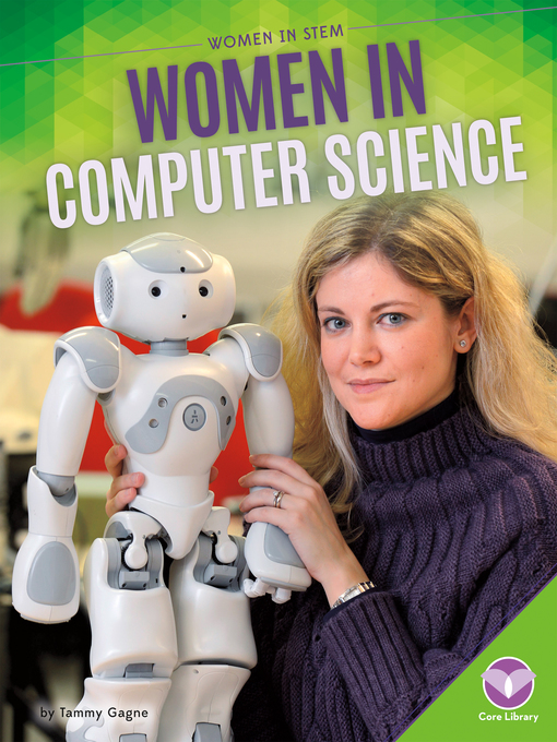 Title details for Women in Computer Science by Tammy Gagne - Available